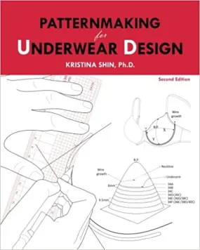 Patternmaking for Underwear Design